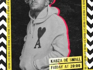 Kabza De Small & Toss – Konka Mix (25 August) Kabza De Small & Toss – Konka Mix (25 August)
