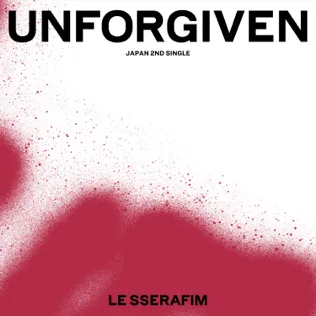 LE SSERAFIM – UNFORGIVEN feat. Nile Rodgers Ado LE SSERAFIM – UNFORGIVEN feat. Nile Rodgers Ado