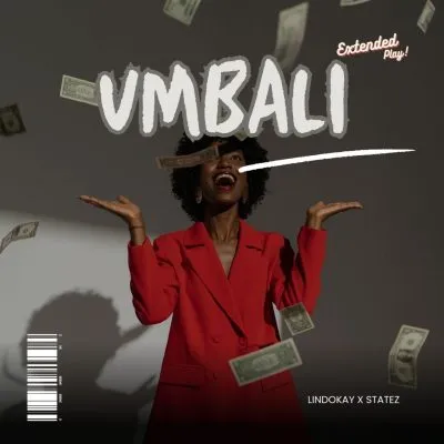 Lindokay Statez – uMbali Lindokay Statez – uMbali