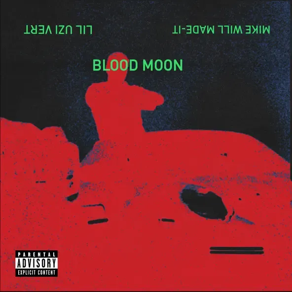 Mike WiLL Made It – Blood Moon Mike WiLL Made It – Blood Moon