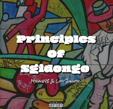Mrale48 & Log Junior - Principals Of Sgidongo Mrale48 Log Junior – Principals Of Sgidongo