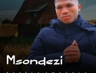 Msondezi – NGIKHESHILE Msondezi – NGIKHESHILE