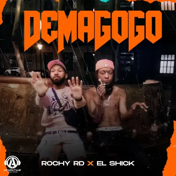 Rochy RDEl Shick – Demagogo Rochy RDEl Shick – Demagogo