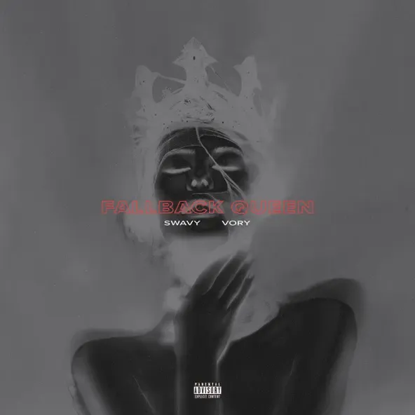 Swavy – Fallback Queen feat. Vory Swavy – Fallback Queen feat. Vory