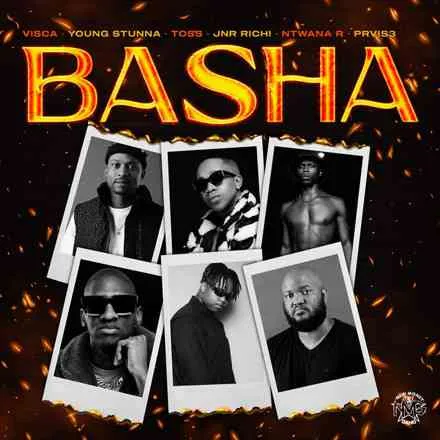 Visca Ntwana R JNR Richi – Basha ft. Young Stunna TOSS Prvis3 Visca Ntwana R JNR Richi – Basha ft. Young Stunna TOSS Prvis3