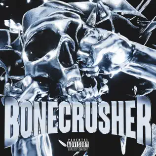 Bonecrusher (feat. Key Glock) Single Maxo Kream Bonecrusher (feat. Key Glock) Single Maxo Kream