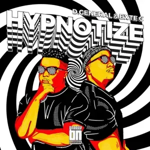 D.General & Exte C - Can’t Stop D.General & Exte C - Hypnotize