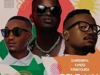 DarkerRSA, Fanzo & KingTouch – Thembalam (Main Mix) DarkerRSA, Fanzo & KingTouch – Thembalam (Main Mix)