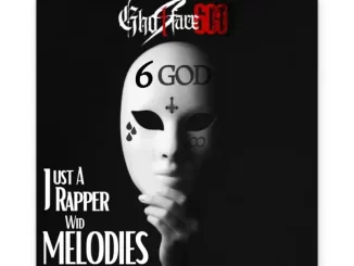 Album: Ghostface600 - Just a Rapper Wid Melodies Just a Rapper Wid Melodies