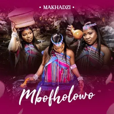 Makhadzi Entertainment – Mushonga ft Dalom Kids, Ntate Stunna, Lwah Ndlunkulu & Master KG Makhadzi Entertainment – Mushonga ft Dalom Kids, Ntate Stunna, Lwah Ndlunkulu & Master KG