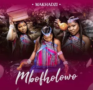 Makhadzi – Malala Phoo ft Fortunator Makhadzi – Malala Phoo ft Fortunator