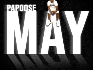 Album: Papoose - May May