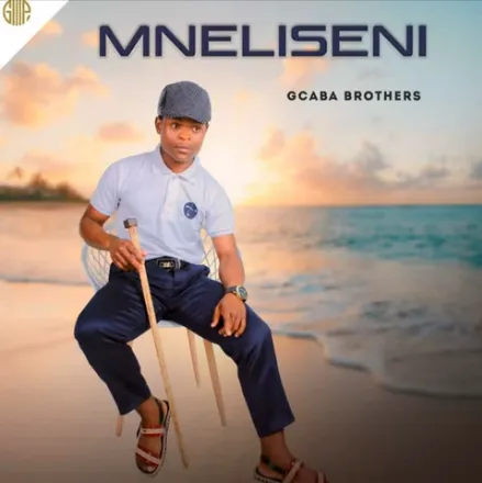 Mneliseni – Gcaba Brothers Mneliseni – Gcaba Brothers