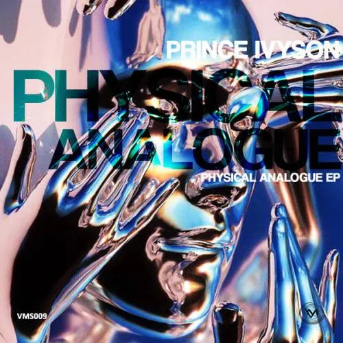 EP: Prince Ivyson - Physical Analogue EP: Prince Ivyson - Physical Analogue