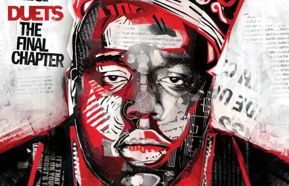 The Notorious B.I.G. Duets The Final Chapter The Notorious B.I.G. Duets The Final Chapter