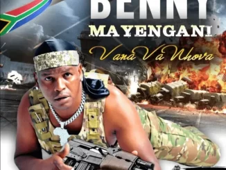 Benny Mayengani - Mthondolovhani Benny Mayengani – Mthondolovhani