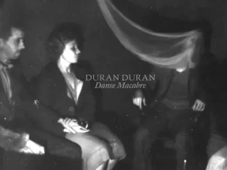 Album: Duran Duran - DANSE MACABRE DANSE MACABRE