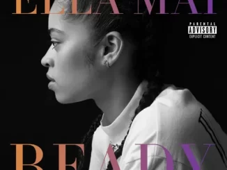 EP: Ella Mai - Ready Ella Mai Ready