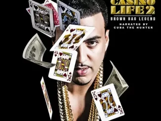 Album: French Montana - Casino Life 2: Brown Bag Legend French Montana Casino Life 2 Brown Bag Legend