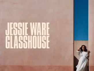 Album: Jessie Ware - Glasshouse (Deluxe Edition) Glasshouse (Deluxe Edition)