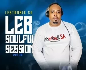 Lebtronik SA - LSS Vol.16 (Trip To Botswana, L’AMOUR Gardens) Lebtronik SA – LSS Vol.16 (Trip To Botswana, L’AMOUR Gardens)