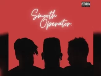 Majorsteez - Smooth Operator ft. AKA Majorsteez – Smooth Operator ft. AKA