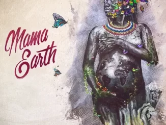 Album: Project Mama Earth & Joss Stone - Mama Earth Mama Earth