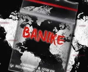 Nandipha808 & Ceeka RSA - Banike Ft. Philharmonic & LeeMcKrazy Nandipha808 & Ceeka RSA – Banike Ft. Philharmonic & LeeMcKrazy