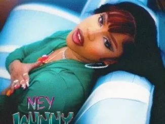 Ney & Tony Duardo - Johnny ft Optimist Music ZA, BoiBizza, Sthibo de Beat & Al Xapo Ney & Tony Duardo – Johnny ft Optimist Music ZA, BoiBizza, Sthibo de Beat & Al Xapo