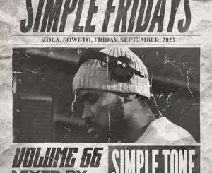 Simple Tone - Simple Fridays Vol. 066 Mix Simple Tone – Simple Fridays Vol. 066 Mix