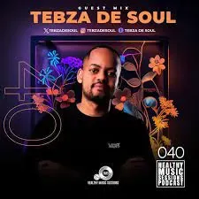 Tebza De Soul – Healthy Music Sessions Podcast 040 (Guest Mix) Tebza De Soul – Healthy Music Sessions Podcast 040 (Guest Mix)