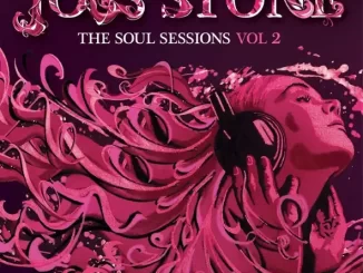 Album: Joss Stone - The Soul Sessions, Vol. 2 (Deluxe Edition) The Soul Sessions, Vol. 2 (Deluxe Edition)