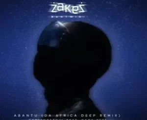Zakes Bantwini & Karyendasoul - Abantu (Da Africa Deep Remix) ft. Nana Atta Zakes Bantwini & Karyendasoul – Abantu (Da Africa Deep Remix) ft. Nana Atta