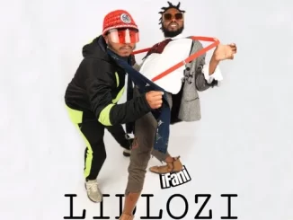 iFani - Lidlozi ft. El Nino iFani – Lidlozi ft. El Nino