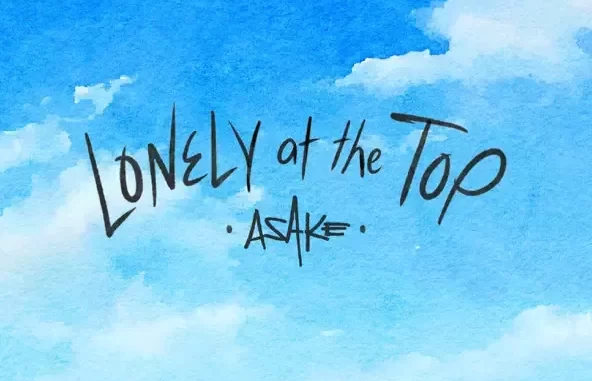 Asake & H.E.R. Lonely At The Top (Remix) Asake & H.E.R. Lonely At The Top (Remix)