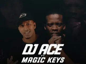 DJ Ace - Blue Diamonds ft. Magic Keys DJ Ace – Blue Diamonds ft. Magic Keys