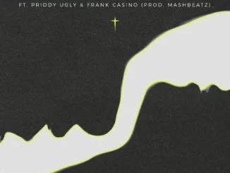 KashCpt - Give Me Life ft Priddy Ugly, Frank Cash Casino & Mashbeatz KashCpt – Give Me Life ft Priddy Ugly, Frank Cash Casino & Mashbeatz