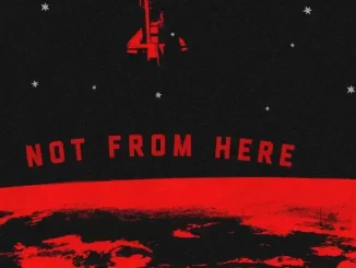 Album: T3 - Not from Here Not from Here