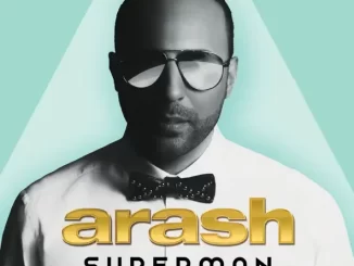 Album: Arash - SUPERMAN SUPERMAN