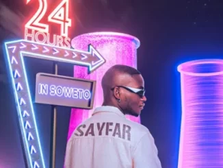EP: Sayfar - 24 Hours in Soweto Sayfar – 24 Hours in Soweto