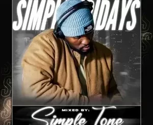 Simple Tone - Simple Fridays Vol 067 Mix Simple Tone – Simple Fridays Vol 067 Mix