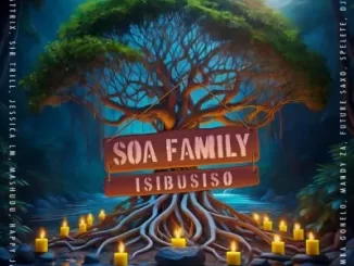 Soa Family & Soa Mattrix - Hamba ft De Rose, Tribal Soul, DeSoul, Future Saxo & Spelete Soa Family & De Rose - Ivale ft Frank Mabeat & Tribal Soul