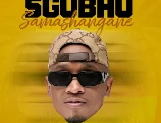 Bhuwa G - Sgubhu Samashangane ft GoldMax, Zaba & Joocy Bhuwa G – Sgubhu Samashangane ft GoldMax, Zaba & Joocy