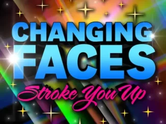 Album: Changing Faces - Stroke You Up (Remastered) - Single Stroke You Up (Remastered) Single