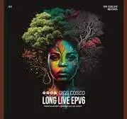 Gigg Cosco – Long Live EPV6 Gigg Cosco – Long Live EPV6