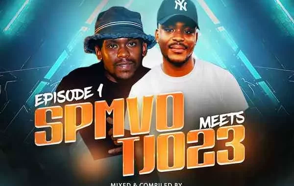 Lebtiion Simnandi & Flash 23 – Spmvo Meets Tjo23 Episode 1 (Strictly Mdu Aka Trp & Vyno Keys) Lebtiion Simnandi & Flash 23 – Spmvo Meets Tjo23 Episode 1 (Strictly Mdu Aka Trp & Vyno Keys)
