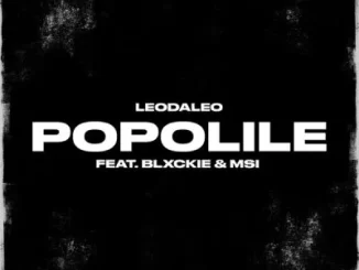 Leodaleo - Popolile ft Blxckie & M-SI Leodaleo – Popolile ft Blxckie & M SI
