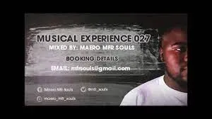 MFR Souls – Musical Experience 027 MFR Souls – Musical Experience 027