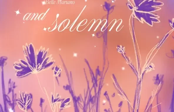 And Solemn And Solemn