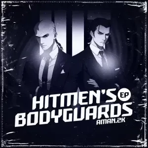 AmaN.2K & Dj Shima – HitmenBodyGaurd AmaN.2K & Dj Shima – HitmenBodyGaurd